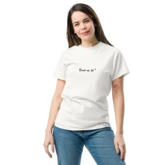 T-shirt Homme ou Femme - Motivation "Crois en toi"