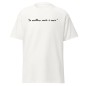 T-shirt Homme ou Femme - Motivation "Le meilleur"