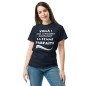 T-shirt Femme - Humour "Voilà vous connaissez ..."