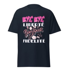 T-shirt femme - Enterrement de vie - Bye Bye Liberté Bonjou