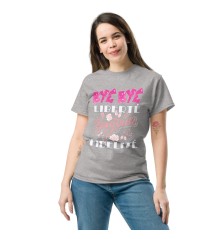 T-shirt femme - Enterrement de vie - Bye Bye Liberté Bonjou