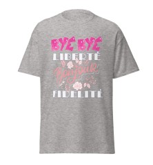 T-shirt femme - Enterrement de vie - Bye Bye Liberté Bonjou