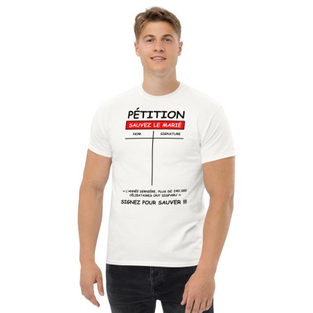 T-shirt Homme - Pétition Sauver le Marié - EVG