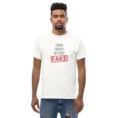 Tshirt Homme ou Femme - This Body is not Fake