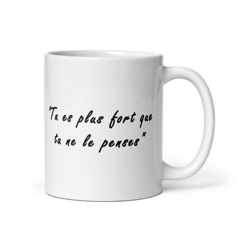 Mug Blanc - Motivation - Tu es plus fort que tu ne le penses