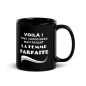 Mug brillant noir - Voilà vous connaissez la femme ...