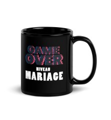 Mug noir - EVG - EVJF - Game over niveau mariage