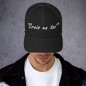 Casquette personnalisée - Message Motivation - Crois en toi