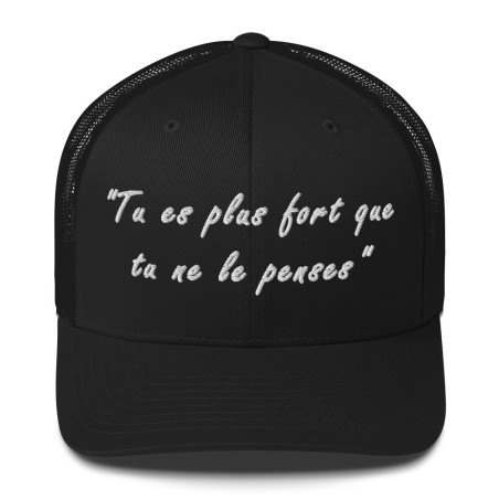 Casquette personnalisée - Message Motivation - Tu es plus f